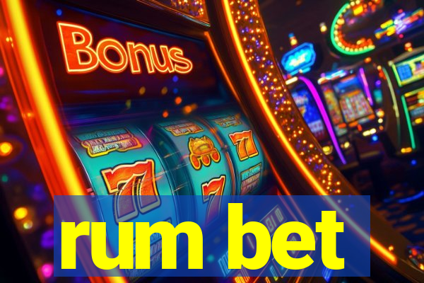 rum bet
